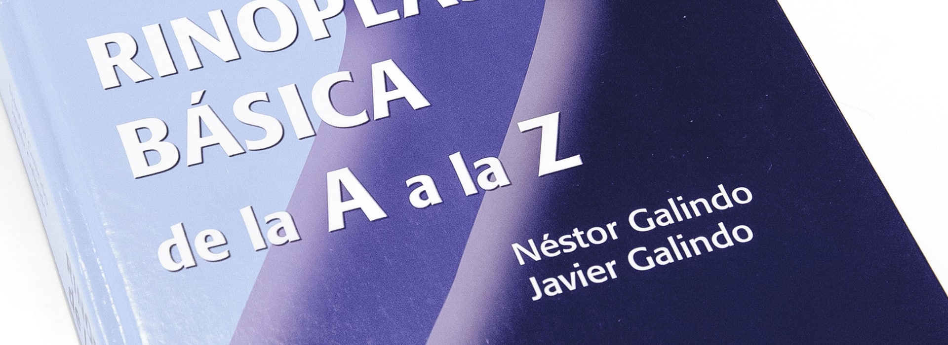 Rinoplastia básica: De la A a la Z — Dr. Javier Galindo